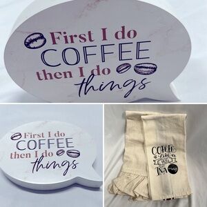 Coffee Plaque and 2 Towels